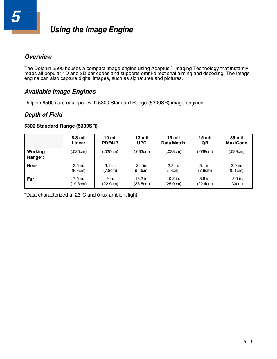 Using the image engine, Overview, Available image engines | Depth of field, Chapter 5 - using the image engine, Overview -1 available image engines -1, Depth of field -1 | Honeywell DOLPHIN 6500 User Manual | Page 43 / 76