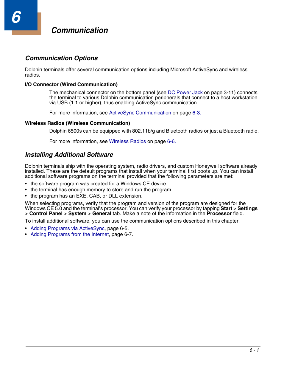 Communication, Communication options, Installing additional software | Chapter 6 - communication | Honeywell DOLPHIN 6500 User Manual | Page 49 / 76