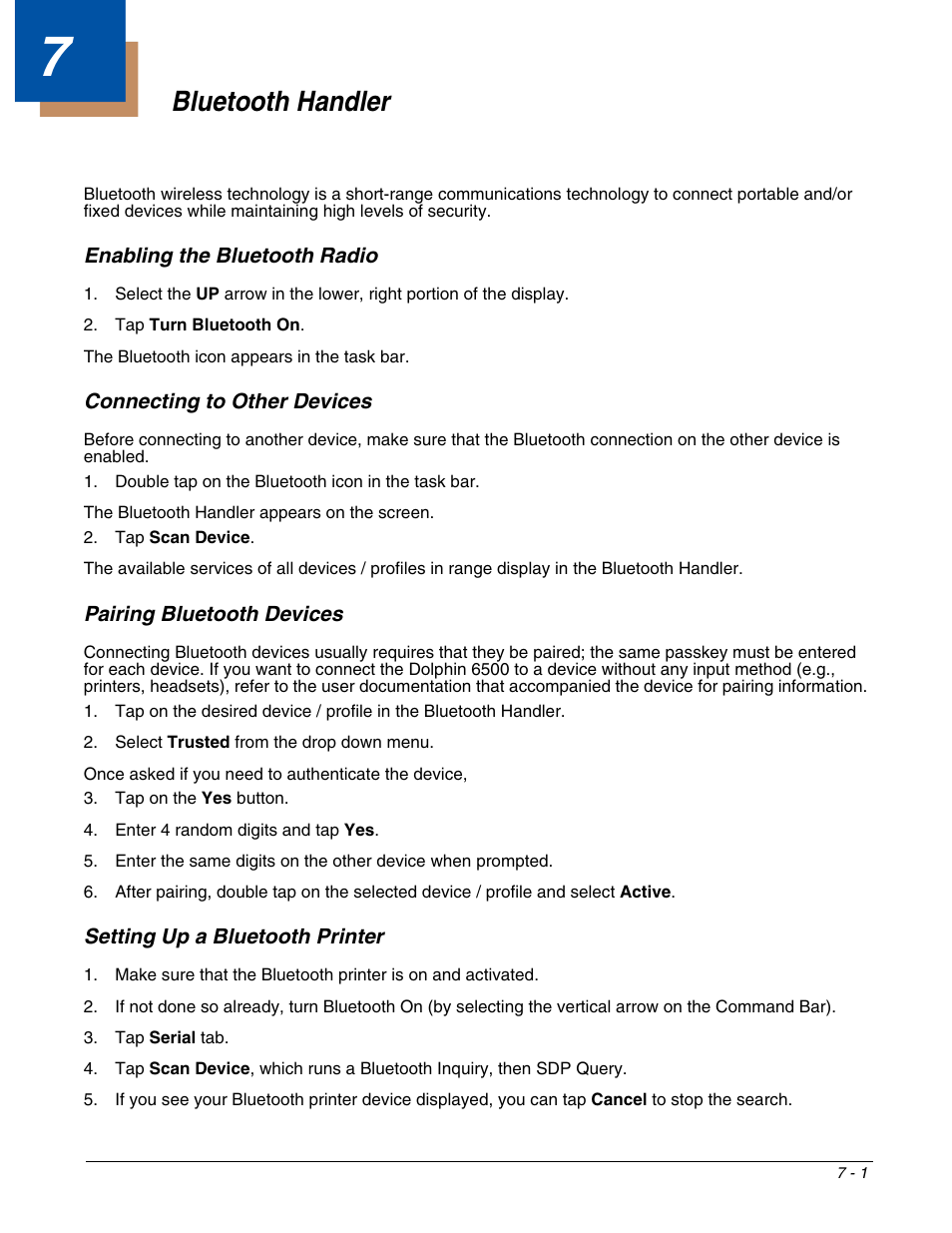 Bluetooth handler, Enabling the bluetooth radio, Connecting to other devices | Pairing bluetooth devices, Setting up a bluetooth printer, Chapter 7 - bluetooth handler, Wpan configuration): see | Honeywell DOLPHIN 6500 User Manual | Page 57 / 76