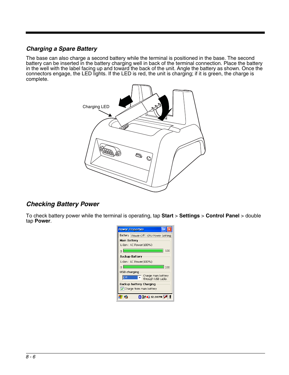 Charging a spare battery, Checking battery power, Charging a spare battery -6 | Checking battery power -6, While the terminal is positioned in the base. see | Honeywell DOLPHIN 6500 User Manual | Page 64 / 76