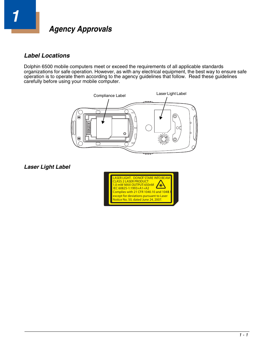 Agency approvals, Label locations, Chapter 1 - agency approvals | Label locations -1 | Honeywell DOLPHIN 6500 User Manual | Page 7 / 76