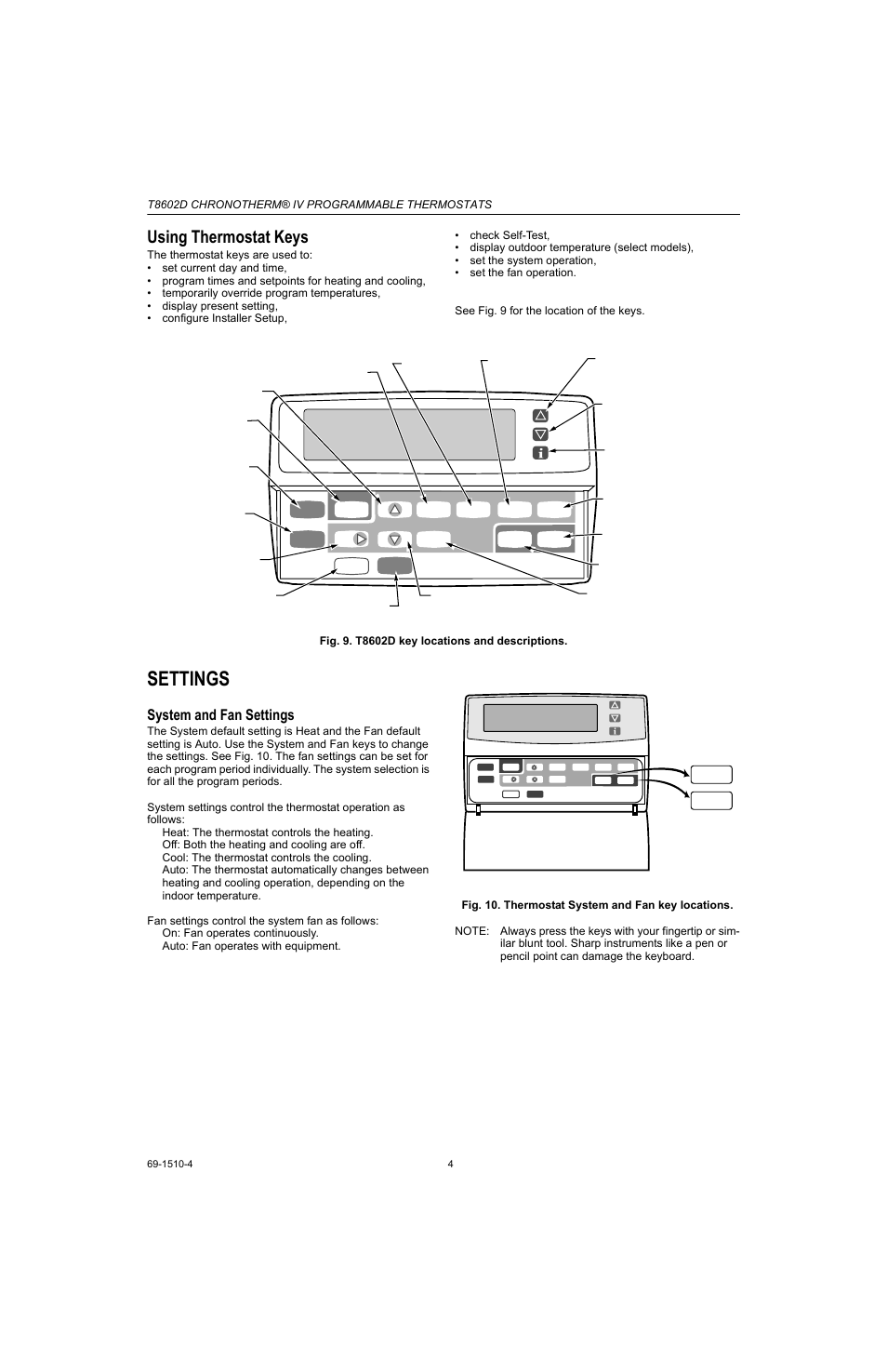 Using thermostat keys, Settings, System and fan settings | T8602d chronotherm® iv programmable thermostats | Honeywell Chronotherm IV T8602D User Manual | Page 4 / 12