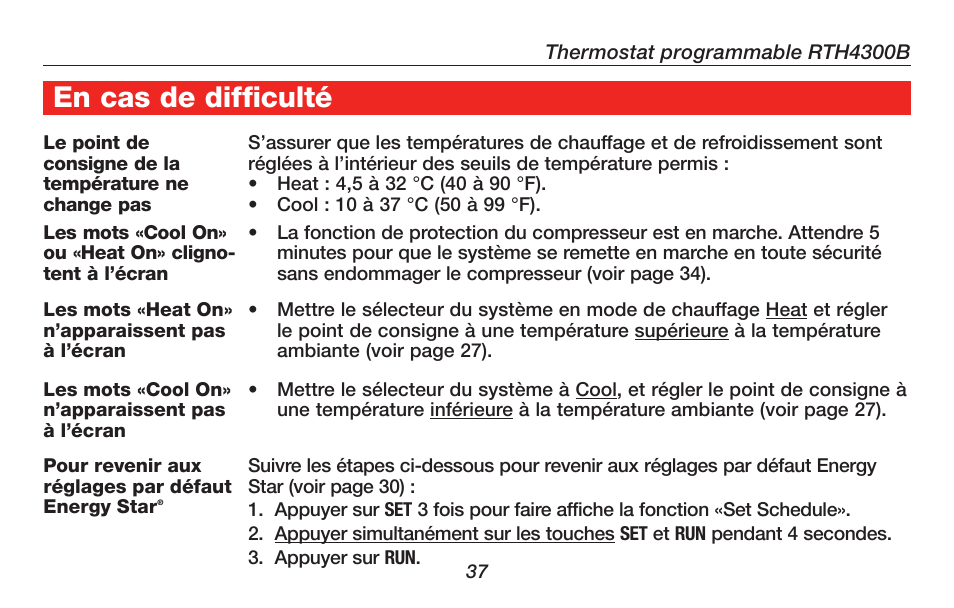 À propos du thermostat en cas de difficulté | Honeywell RTH4300B User Manual | Page 39 / 64