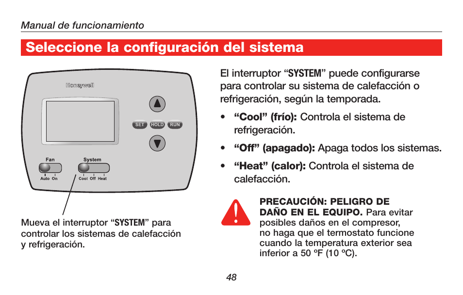 Acerca de su nuevo termostato, Seleccione la configuración del sistema | Honeywell RTH4300B User Manual | Page 50 / 64