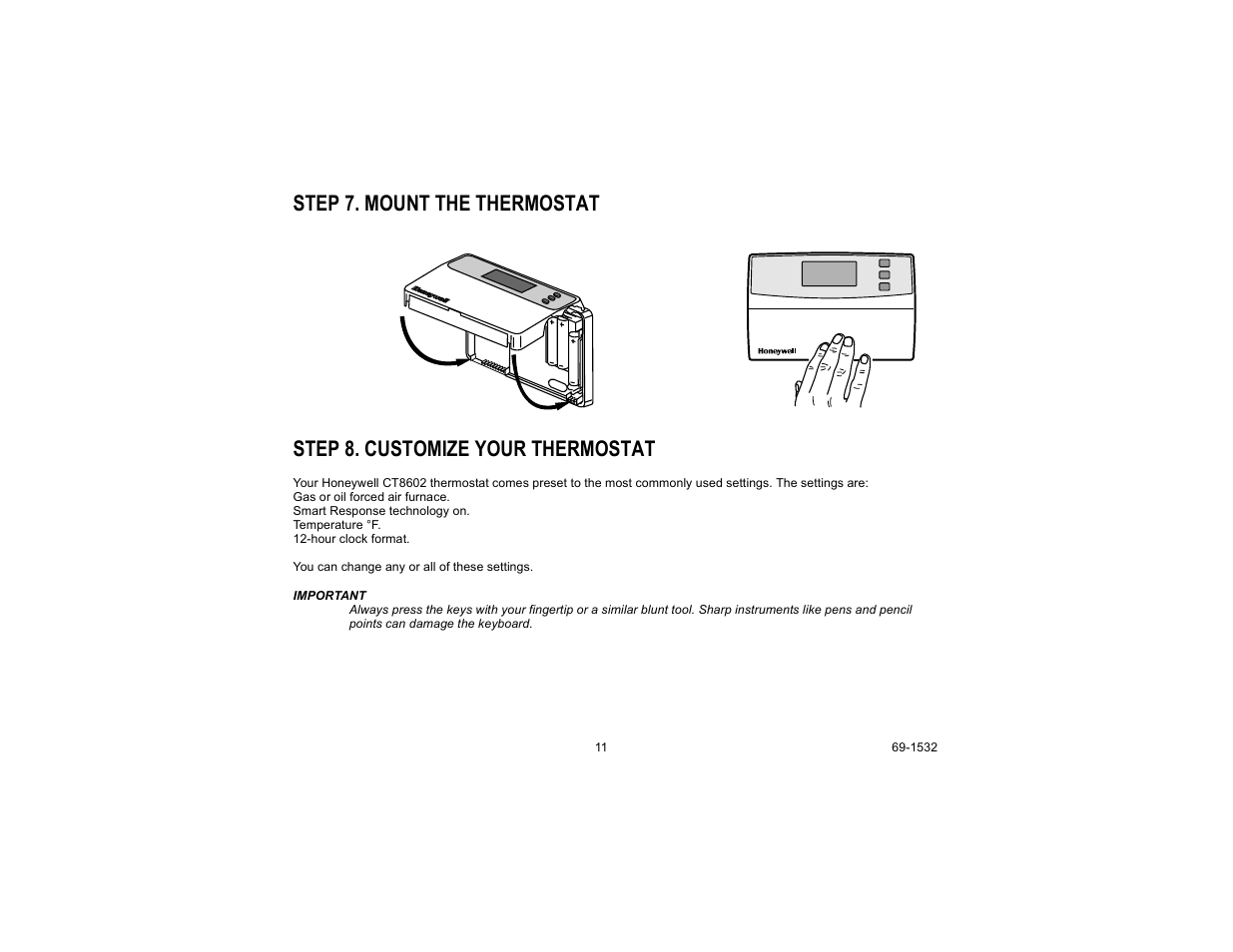 Step 7. mount the thermostat, Step 8. customize your thermostat | Honeywell CT8602 User Manual | Page 11 / 24