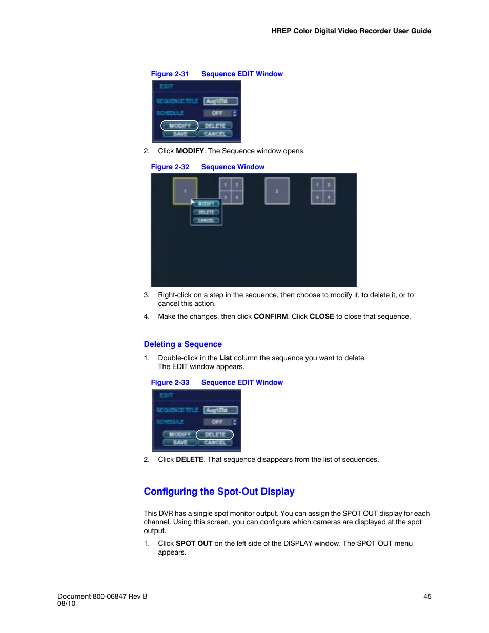 Figure 2-31, Sequence edit window, Figure 2-32 | Sequence window, Figure 2-33, Configuring the spot-out display | Honeywell HREP4 User Manual | Page 45 / 104