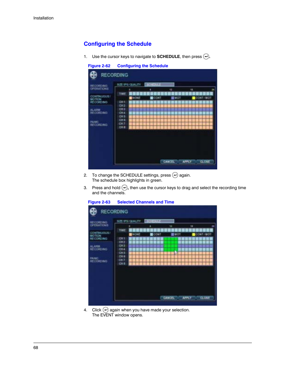 Figure 2-62, Configuring the schedule, Figure 2-63 | Selected channels and time | Honeywell HREP4 User Manual | Page 68 / 104