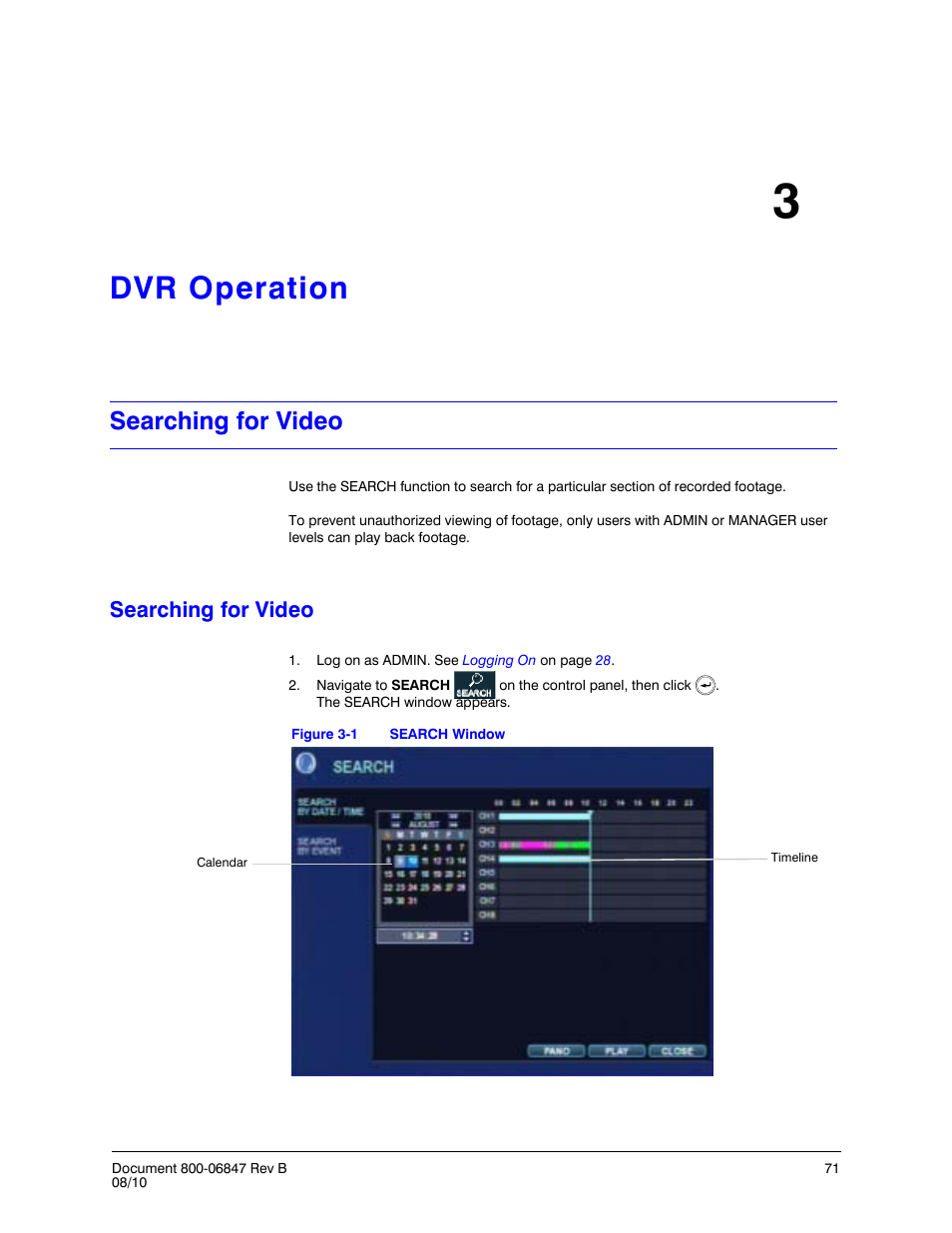 Dvr operation 3, Searching for video, Dvr operation | Figure 3-1, Search window | Honeywell HREP4 User Manual | Page 71 / 104