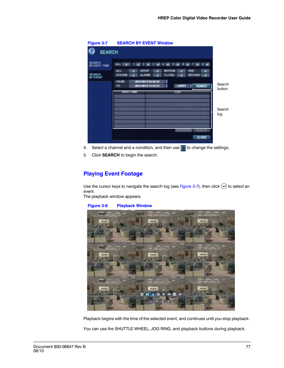 Figure 3-7, Search by event window, Figure 3-8 | Playback window, Playing event footage | Honeywell HREP4 User Manual | Page 77 / 104