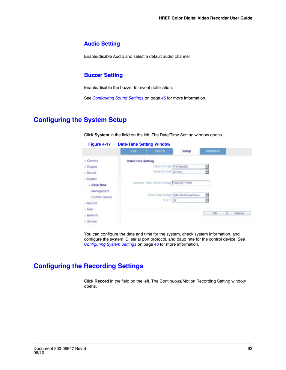 Configuring the system setup, Configuring the recording settings, Figure 4-17 | Date/time setting window | Honeywell HREP4 User Manual | Page 93 / 104