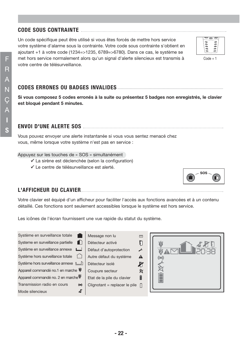 22 - code sous contrainte, Codes errones ou badges invalides, Envoi d'une alerte sos | L'afficheur du clavier | Honeywell EKZ008200B User Manual | Page 23 / 97