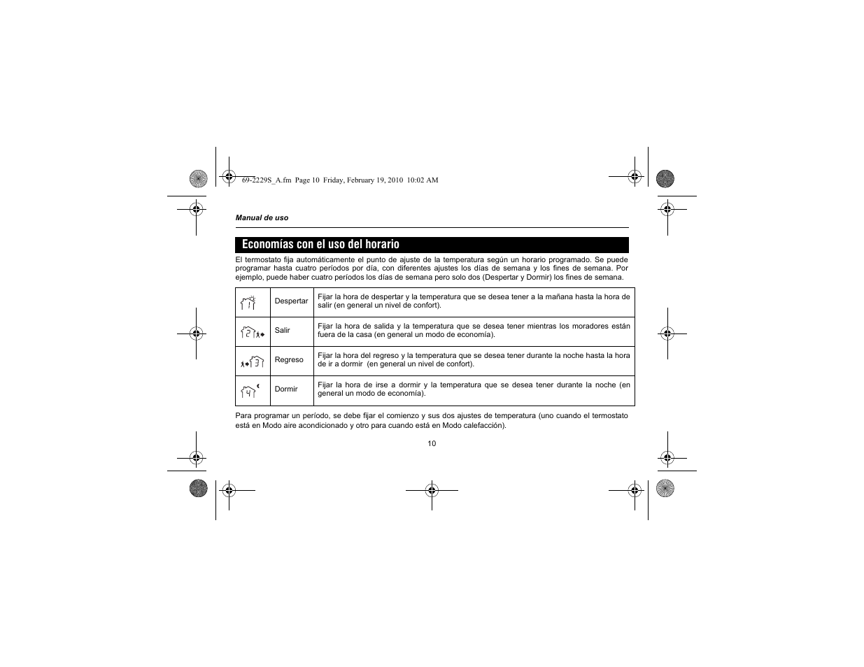 Economías con el uso del horario | Honeywell RTH2310 User Manual | Page 34 / 44