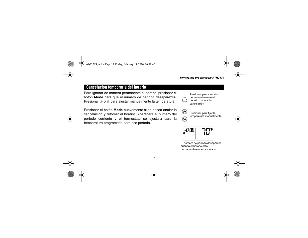 Cancelación temporaria del horario | Honeywell RTH2310 User Manual | Page 39 / 44