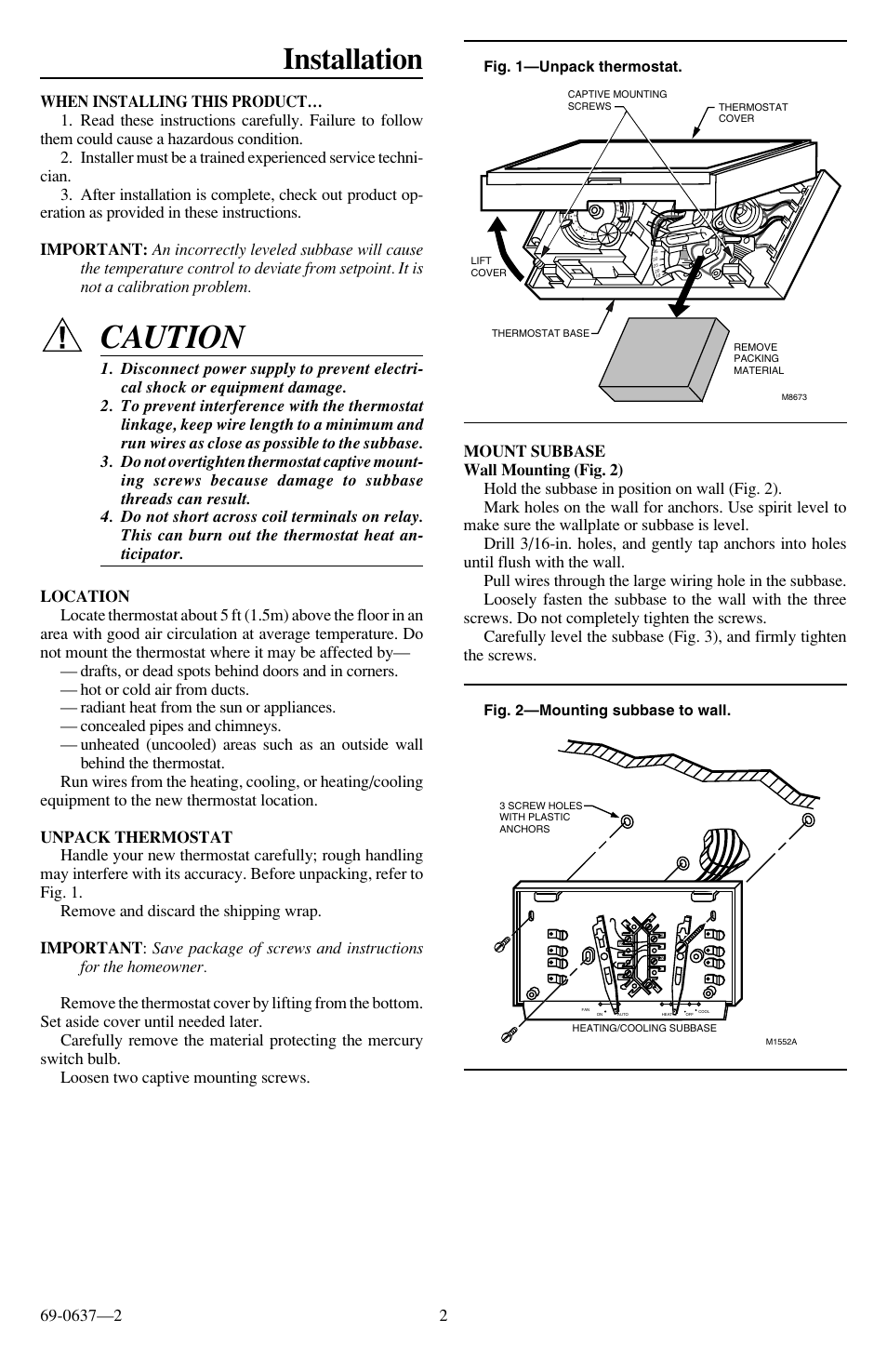 Caution, Installation, Fig. 1—unpack thermostat | Fig. 2—mounting subbase to wall | Honeywell Y8196A User Manual | Page 2 / 6