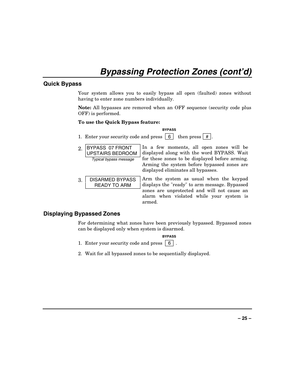 Bypassing protection zones (cont’d), Quick bypass, Displaying bypassed zones | Honeywell SYSTEM OVERVIEW N7003V3 User Manual | Page 25 / 56