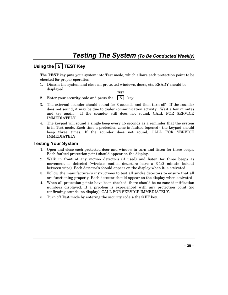 Testing the system | Honeywell SYSTEM OVERVIEW N7003V3 User Manual | Page 39 / 56