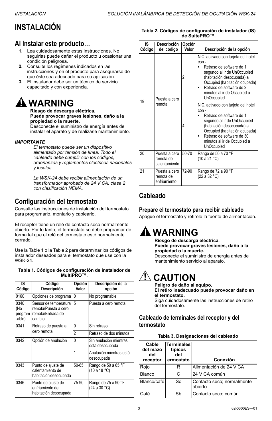 Instalación, Al instalar este producto, Importante | Configuración del termostato, Cableado, Prepare el termostato para recibir cableado, Tabla 3. designaciones del cableado, Configuración del termostato cableado, Warning, Caution | Honeywell WSK-24 User Manual | Page 11 / 16