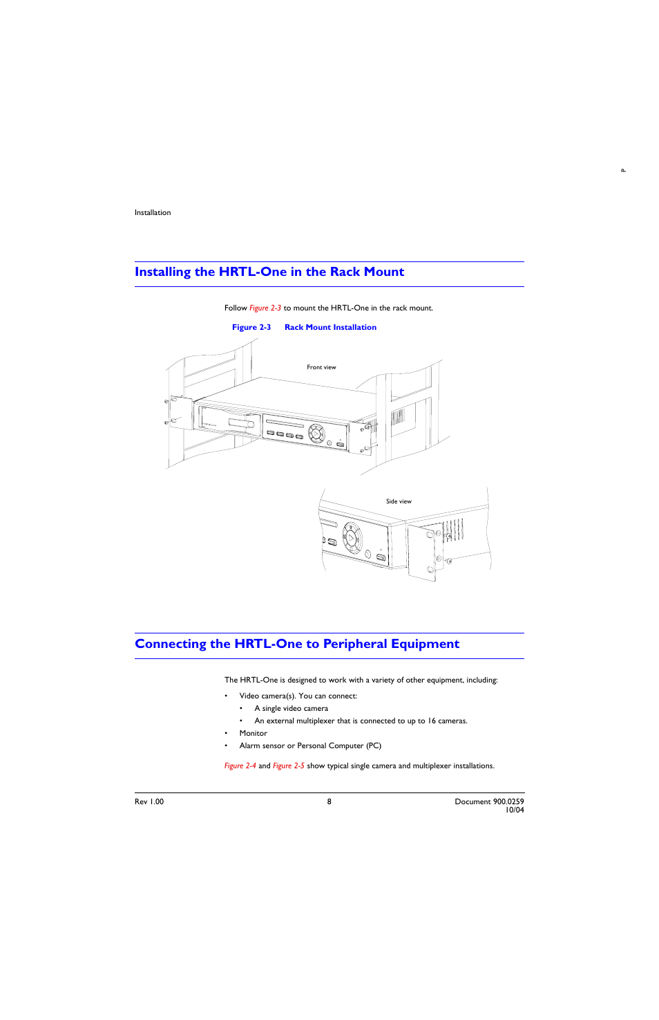 Installing the hrtl-one in the rack mount, Connecting the hrtl-one to peripheral equipment, Figure 2-3 | Rack mount installation | Honeywell HRTL-One User Manual | Page 19 / 62