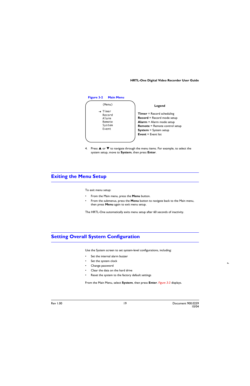 Exiting the menu setup, Setting overall system configuration, Figure 3-2 | Main menu | Honeywell HRTL-One User Manual | Page 29 / 62