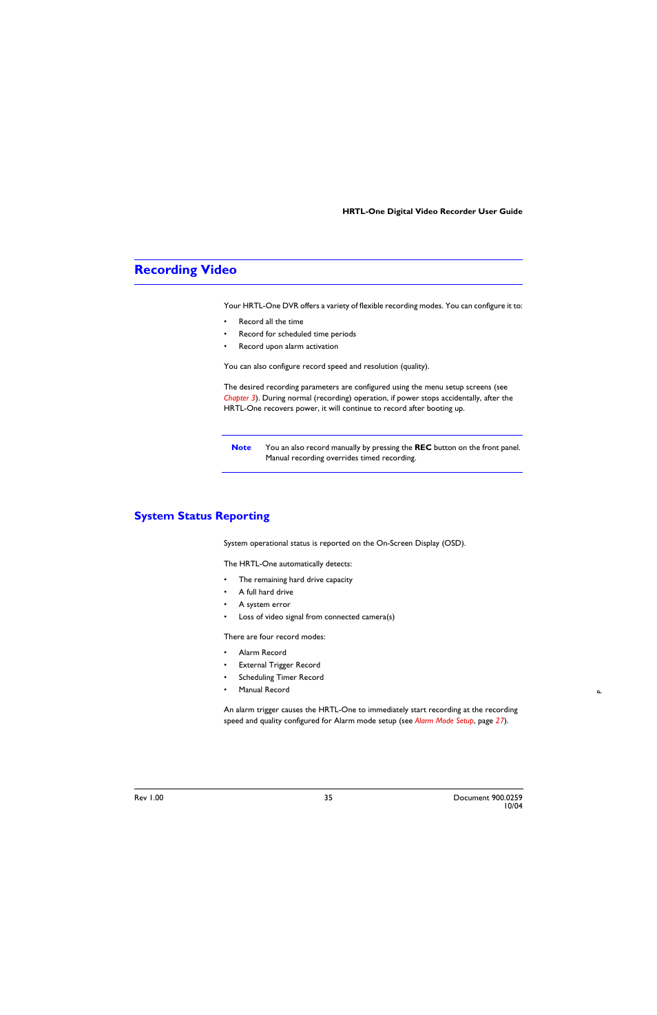 Recording video, System status reporting | Honeywell HRTL-One User Manual | Page 44 / 62