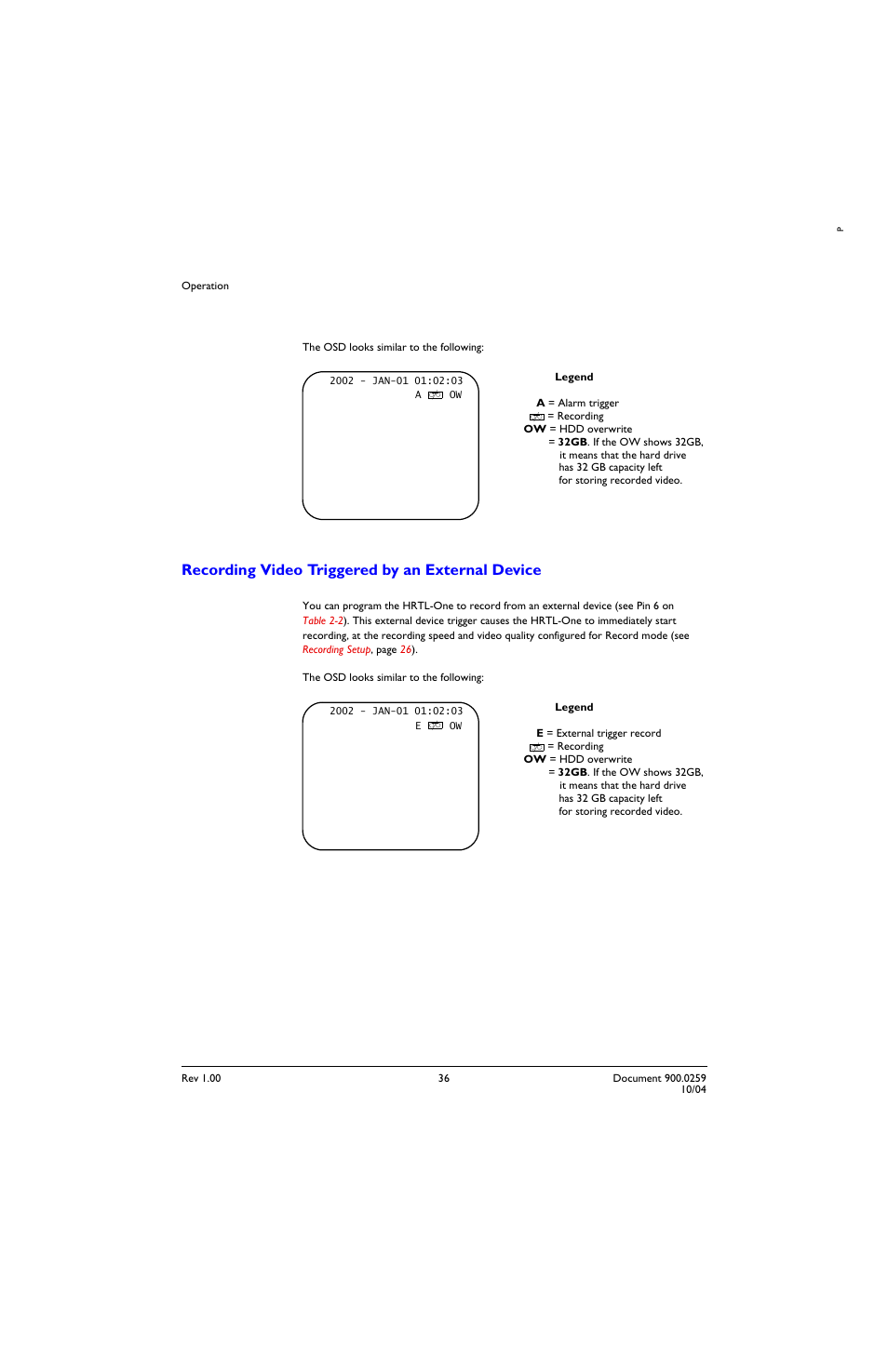 Recording video triggered by an external device | Honeywell HRTL-One User Manual | Page 45 / 62