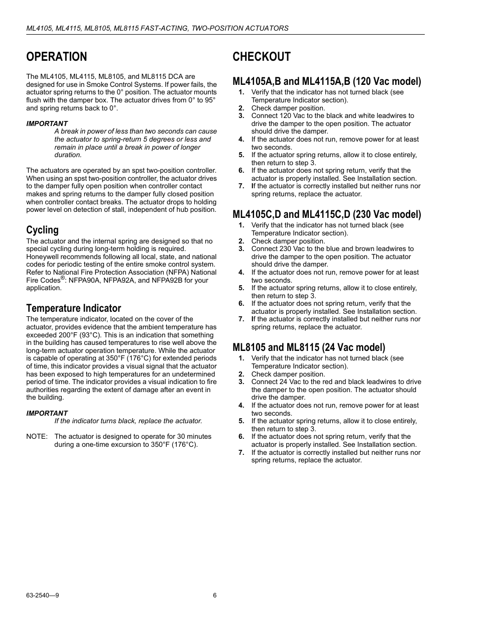 Operation, Cycling, Temperature indicator | Checkout, Ml4105a,b and ml4115a,b (120 vac model), Ml4105c,d and ml4115c,d (230 vac model), Ml8105 and ml8115 (24 vac model), See operation section.) | Honeywell ML4105 User Manual | Page 6 / 8