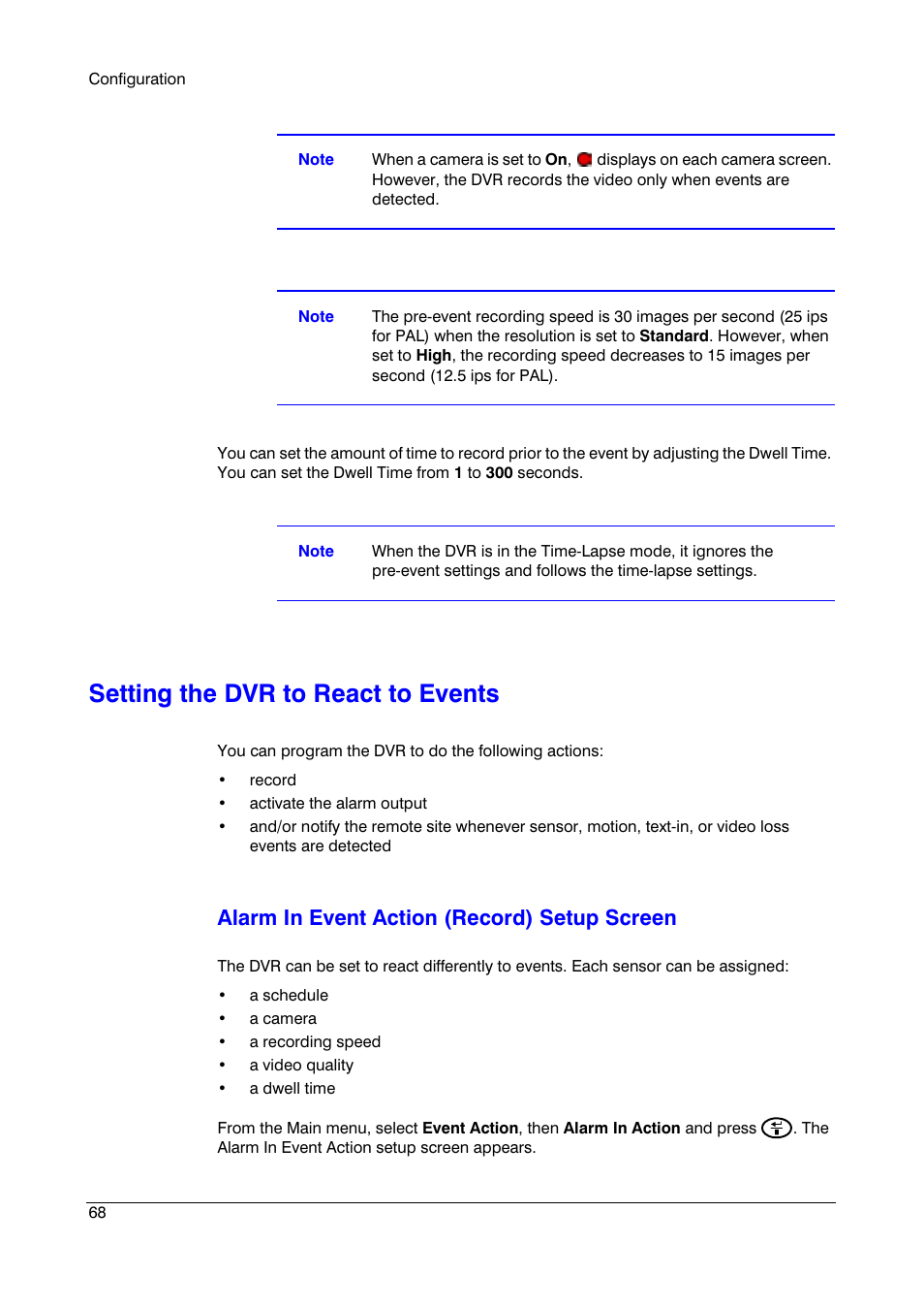 Setting the dvr to react to events, Alarm in event action (record) setup screen | Honeywell HRSD4 User Manual | Page 68 / 136