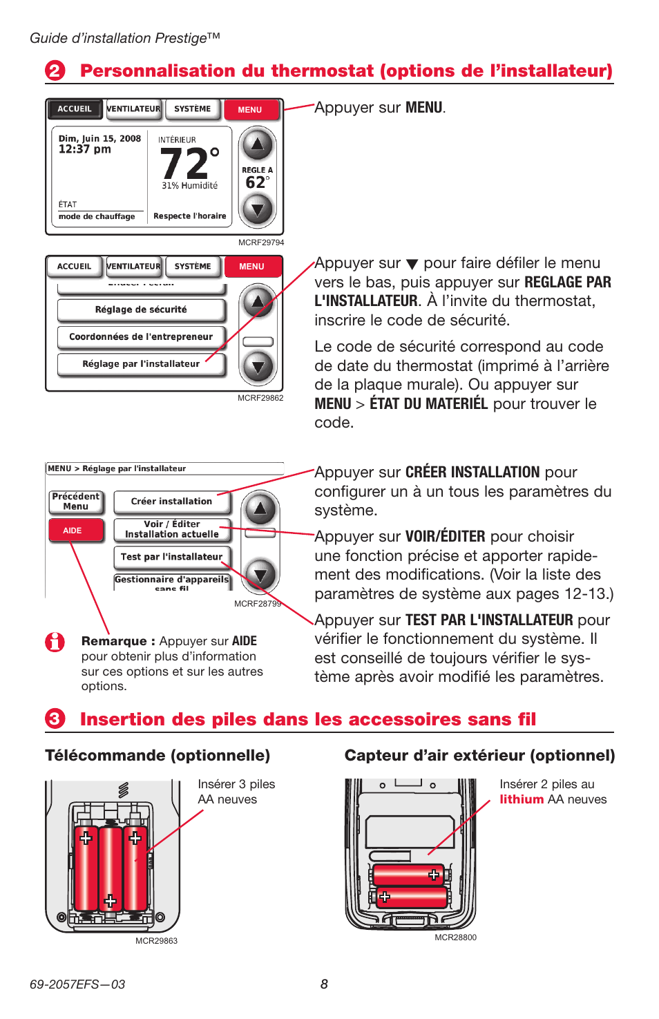 Insertion des piles dans les accessoires sans fil | Honeywell PRESTIGE THX9000 User Manual | Page 24 / 52