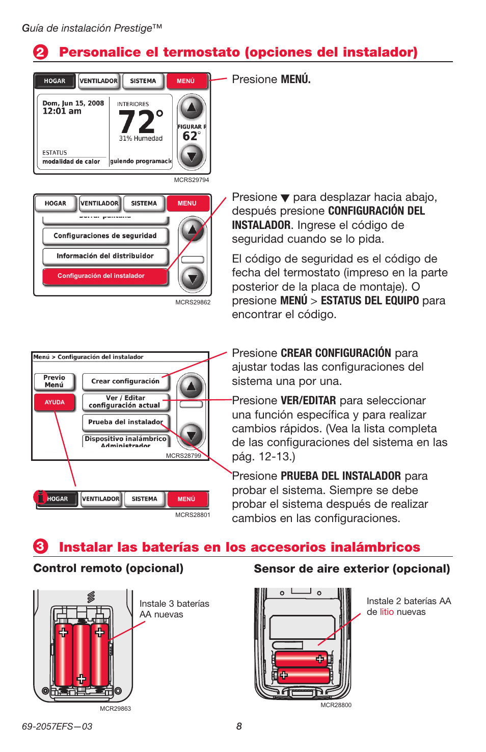 Presione menú. presione | Honeywell PRESTIGE THX9000 User Manual | Page 40 / 52