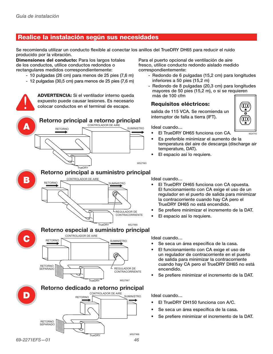 Realice la instalación según sus necesidades, Retorno principal a retorno principal, Retorno principal a suministro principal | Retorno especial a suministro principal, Retorno dedicado a retorno principal, Requisitos eléctricos | Honeywell TRUEDRY DH150 User Manual | Page 48 / 60