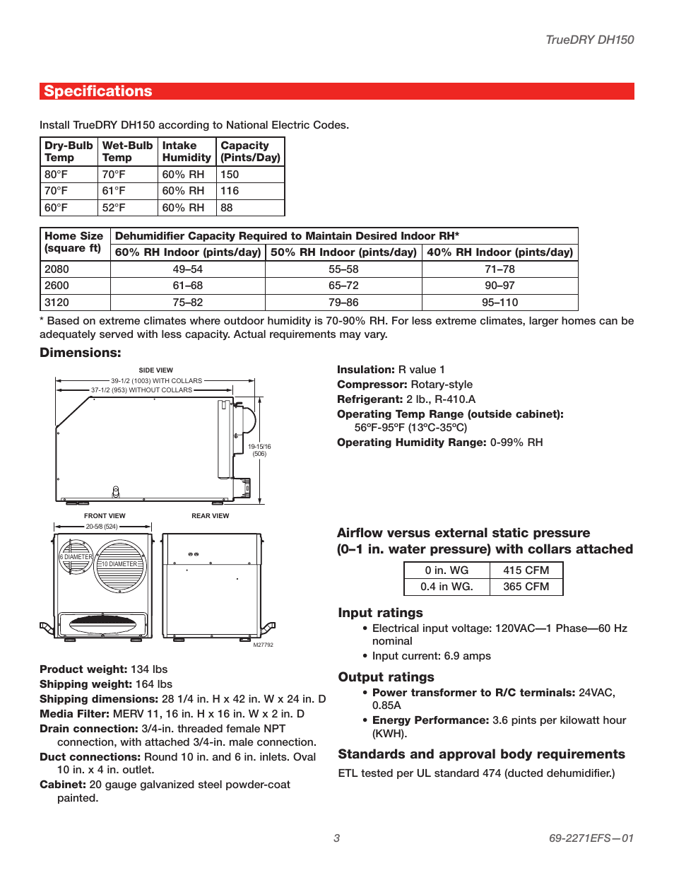Specifications, Dimensions, Input ratings | Output ratings, Standards and approval body requirements | Honeywell TRUEDRY DH150 User Manual | Page 5 / 60
