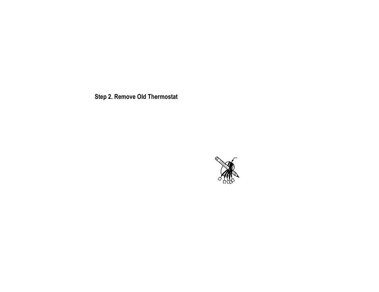 Step 2. remove old thermostat | Honeywell CT2095 User Manual | Page 6 / 40