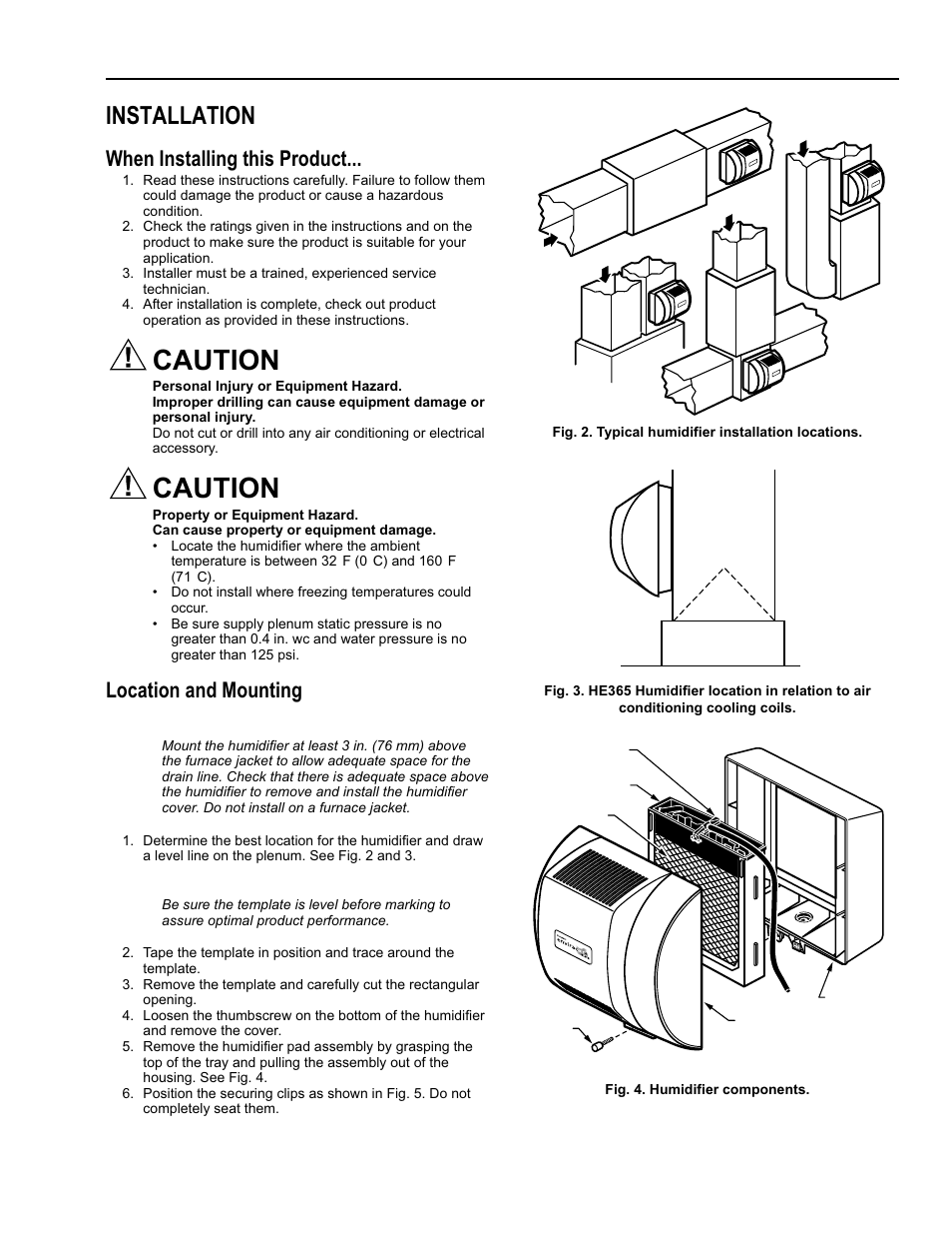 Caution, Installation, When installing this product | Location and mounting | Honeywell ENVIRACAIRE HE365B User Manual | Page 3 / 12