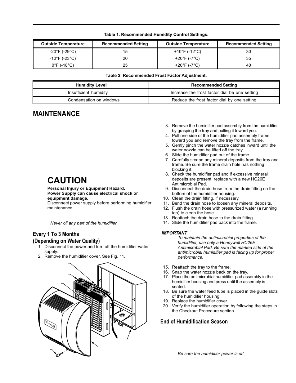 Caution, Maintenance, Every 1 to 3 months (depending on water quality) | End of humidification season | Honeywell ENVIRACAIRE HE365B User Manual | Page 7 / 12