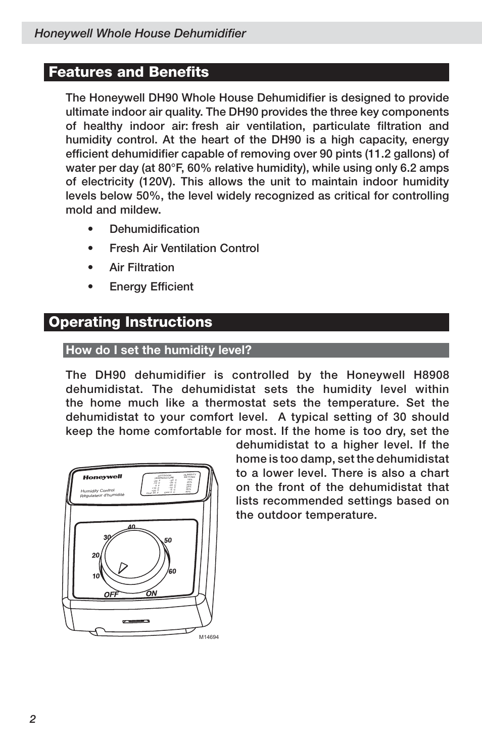 Features and benefits, Operating instructions, Honeywell whole house dehumidifier | Owner’s manual, How do i set the humidity level | Honeywell DH90 User Manual | Page 2 / 4