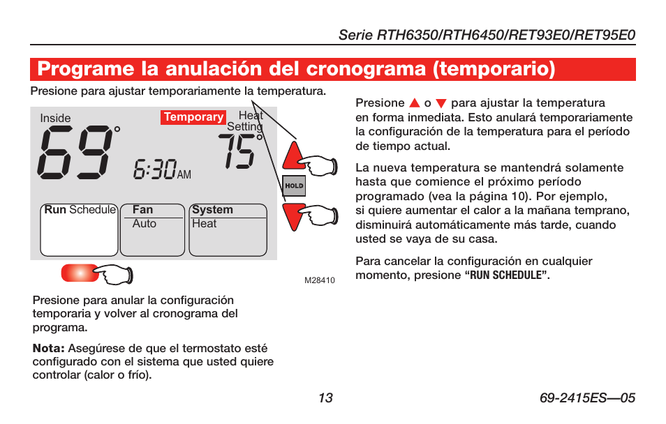 Acerca de su nuevo termostato, Programe la anulación del cronograma (temporario) | Honeywell RTH6350 User Manual | Page 43 / 56