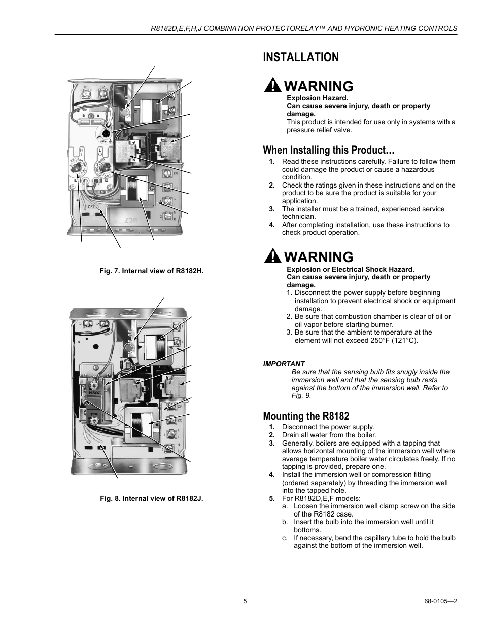 Installation, When installing this product, Mounting the r8182 | Warning | Honeywell R8182H User Manual | Page 5 / 20