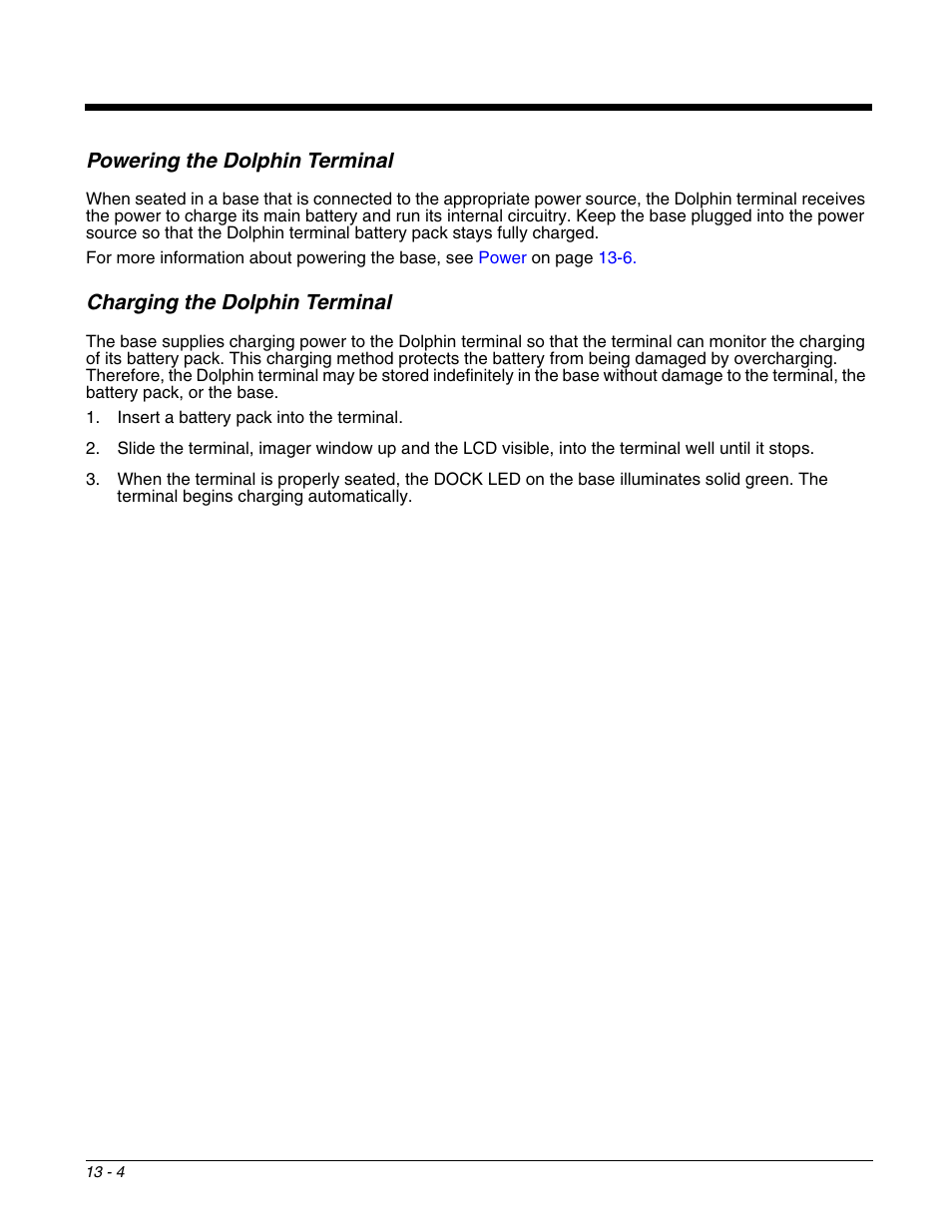 Powering the dolphin terminal, Charging the dolphin terminal | Honeywell DOLPHIN 9700 User Manual | Page 120 / 142
