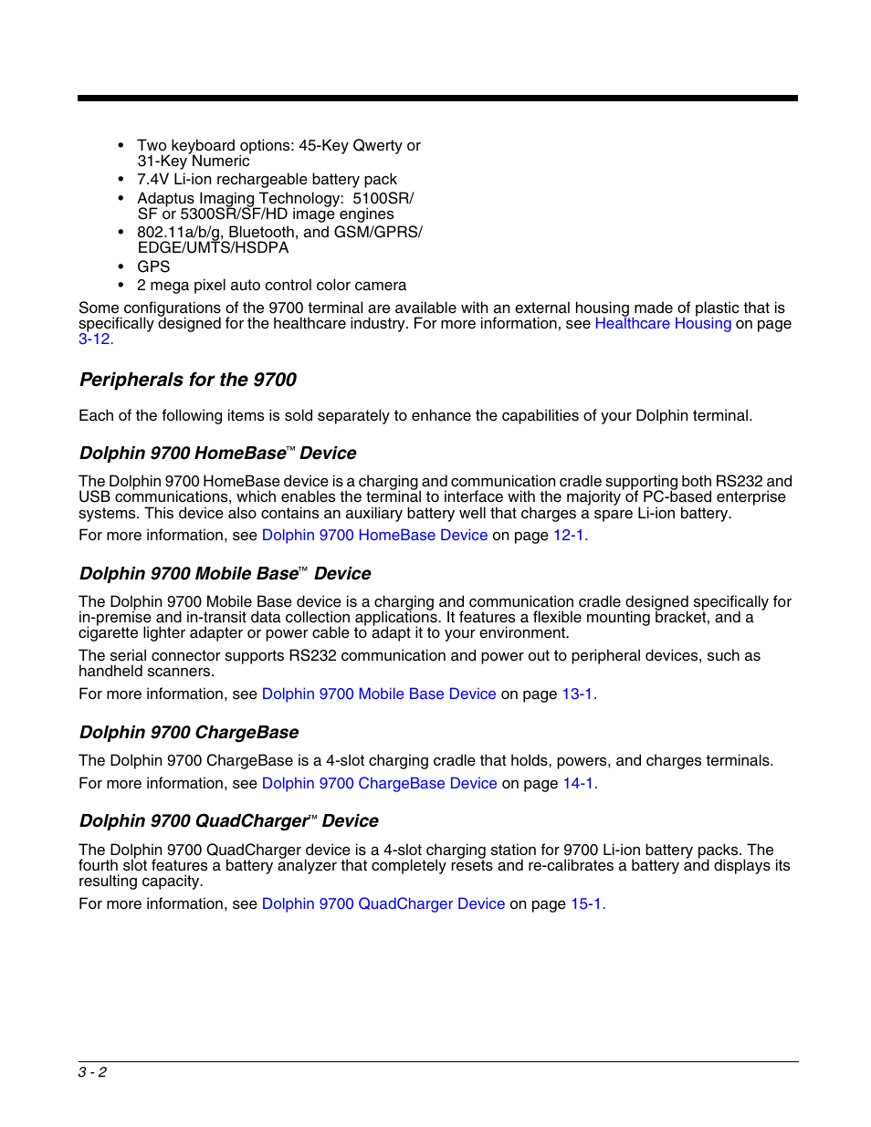 Peripherals for the 9700, Dolphin 9700 homebase™ device, Dolphin 9700 mobile base™ device | Dolphin 9700 chargebase, Dolphin 9700 quadcharger™ device, Peripherals for the 9700 -2 | Honeywell DOLPHIN 9700 User Manual | Page 22 / 142