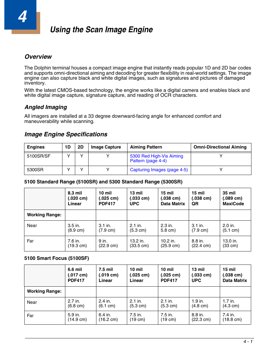 Using the scan image engine, Overview, Angled imaging | Image engine specifications, Chapter 4 - using the scan image engine, Overview -1, Angled imaging -1, Image engine specifications -1 | Honeywell DOLPHIN 9700 User Manual | Page 37 / 142
