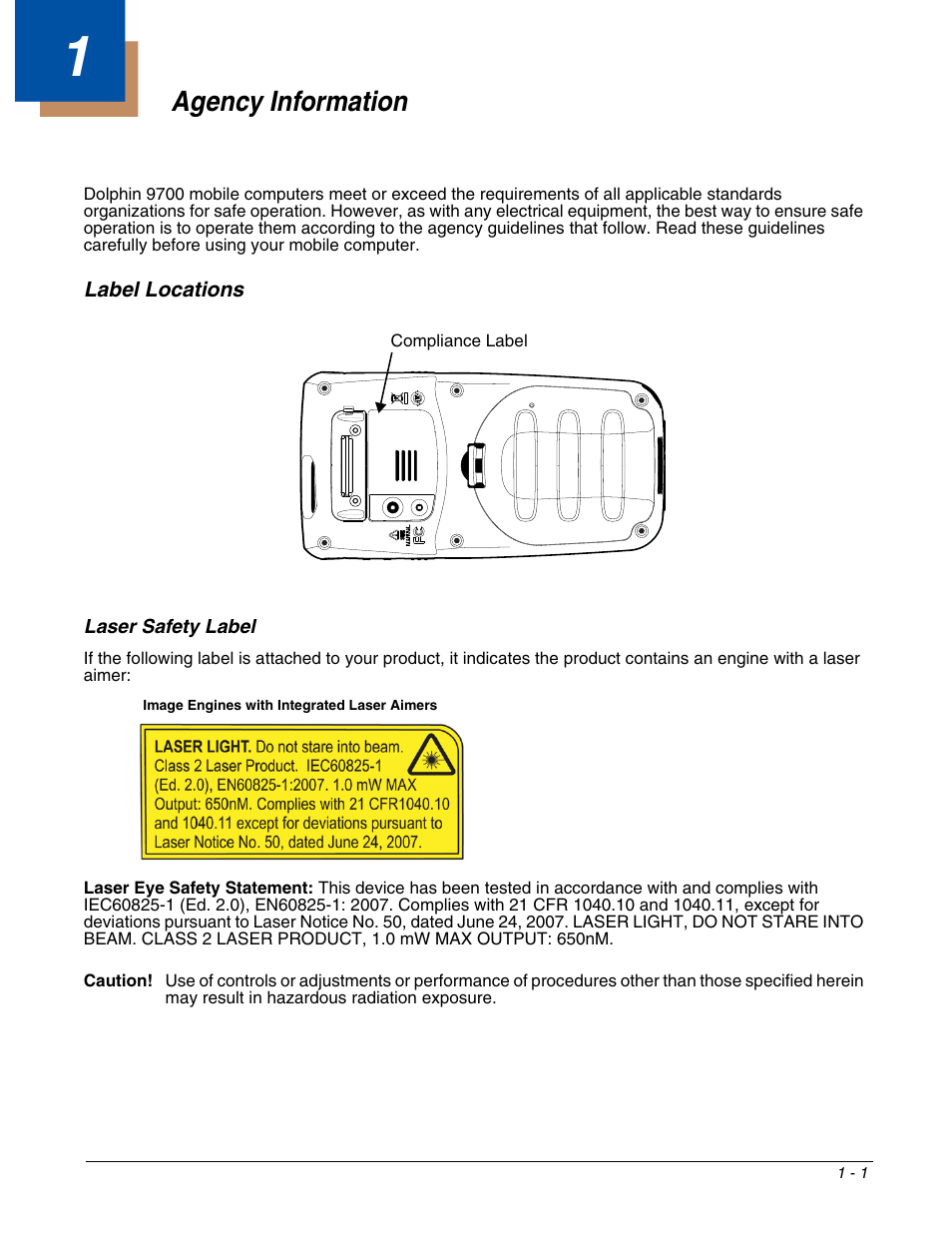 Agency information, Label locations, Laser safety label | Chapter 1 - agency information, Label locations -1 | Honeywell DOLPHIN 9700 User Manual | Page 9 / 142