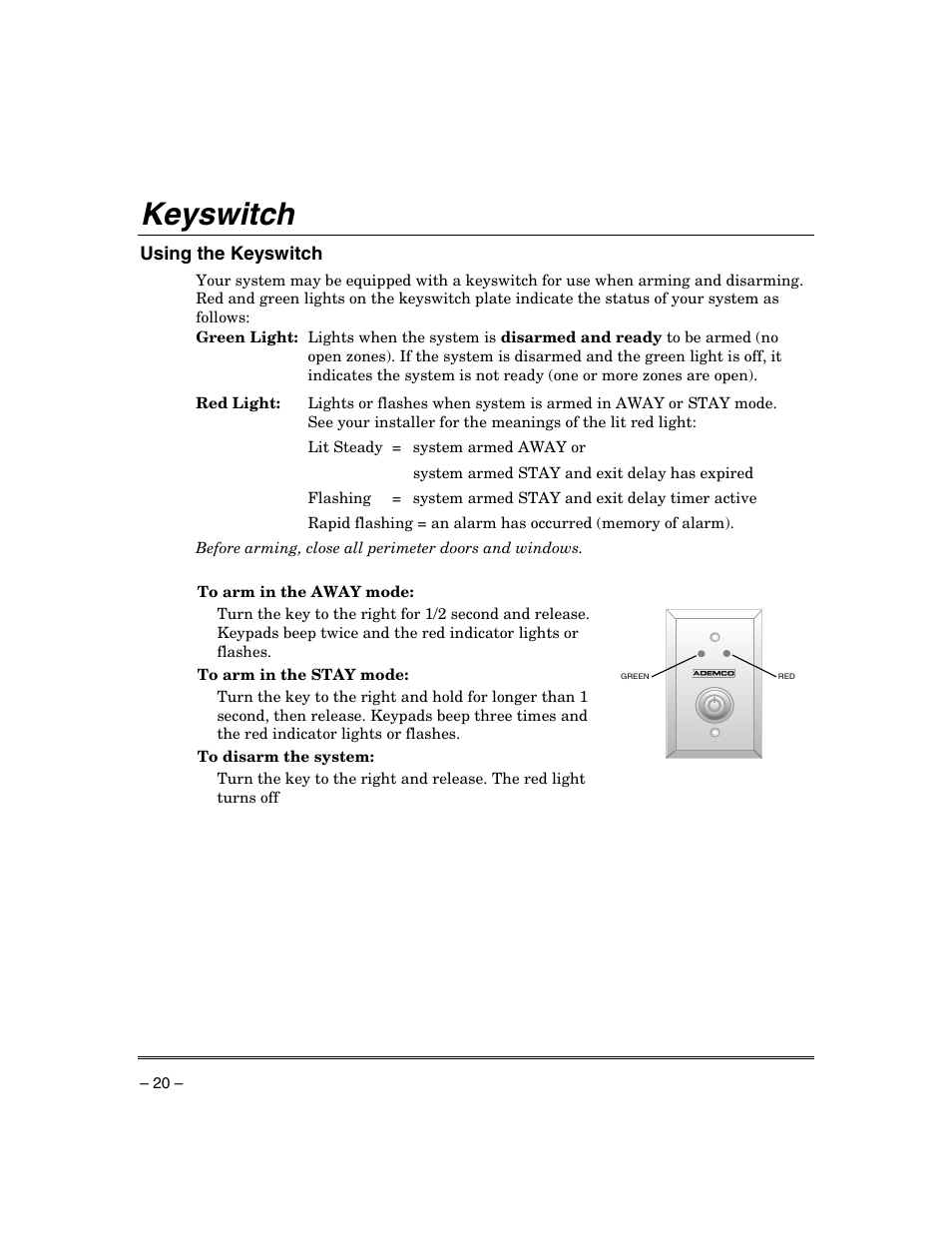 Keyswitch, Using the keyswitch | Honeywell ADEMCO VISTA VISTA-20PSIA User Manual | Page 20 / 64