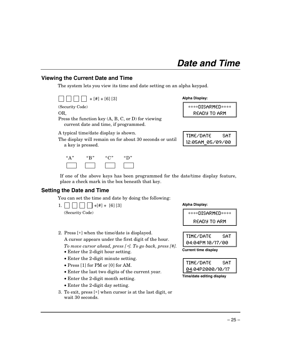 Date and time, Viewing the current date and time, Setting the date and time | Honeywell ADEMCO VISTA VISTA-20PSIA User Manual | Page 25 / 64