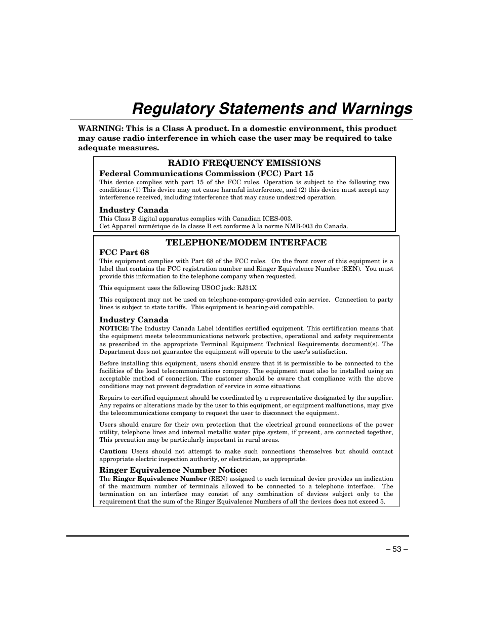 Regulatory statements and warnings, Radio frequency emissions, Telephone/modem interface | Federal communications commission (fcc) part 15, Industry canada, Fcc part 68, Ringer equivalence number notice | Honeywell ADEMCO VISTA VISTA-20PSIA User Manual | Page 53 / 64