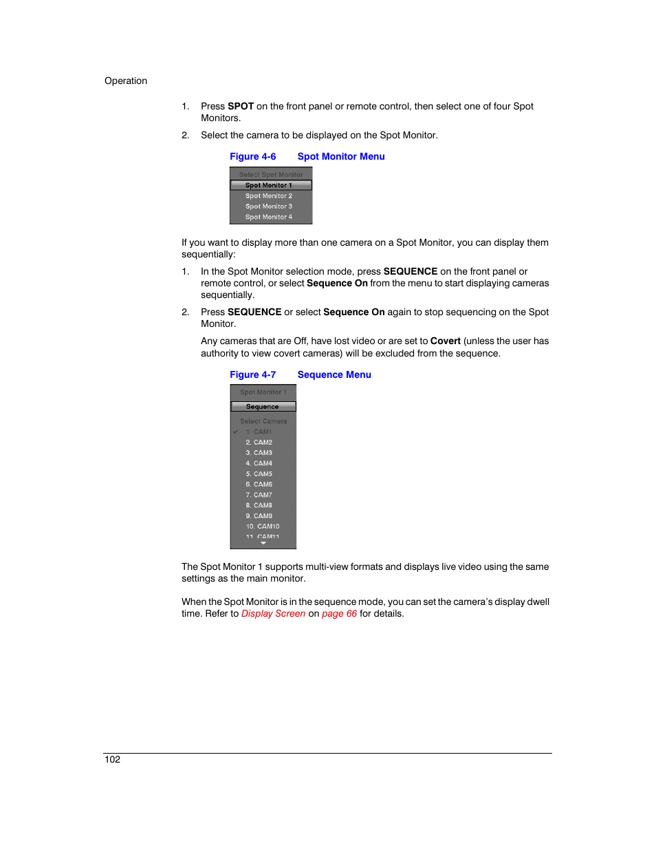 Figure 4-6, Spot monitor menu, Figure 4-7 | Sequence menu | Honeywell HRXD9 User Manual | Page 102 / 156