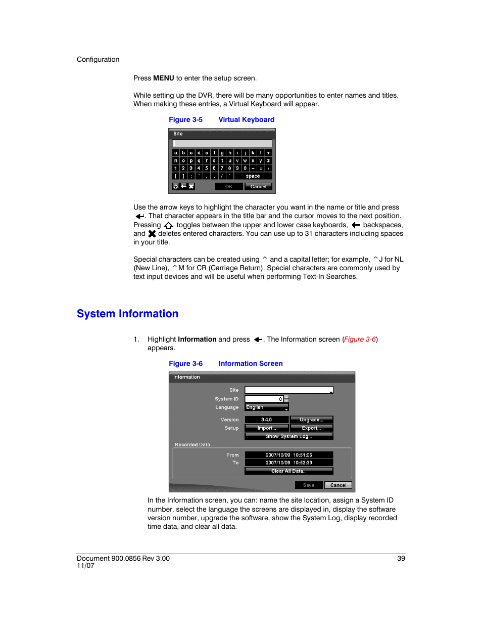 System information, Figure 3-5, Virtual keyboard | Figure 3-6, Information screen | Honeywell HRXD9 User Manual | Page 39 / 156