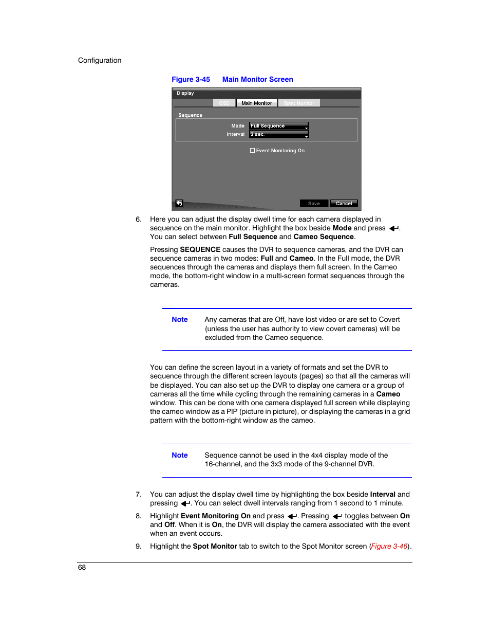 Figure 3-45, Main monitor screen | Honeywell HRXD9 User Manual | Page 68 / 156