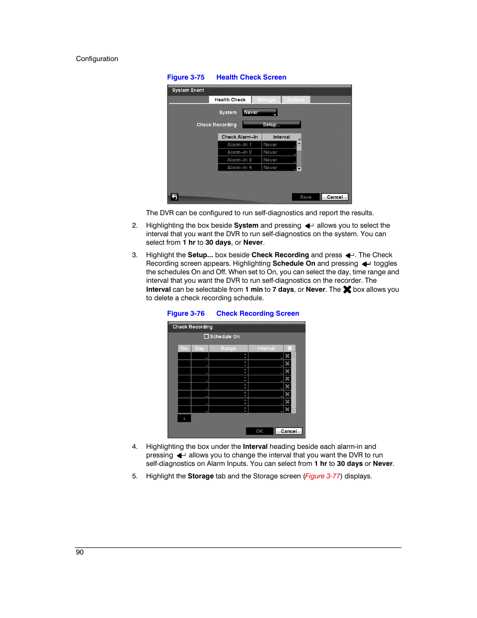 Figure 3-75, Health check screen, Figure 3-76 | Check recording screen | Honeywell HRXD9 User Manual | Page 90 / 156