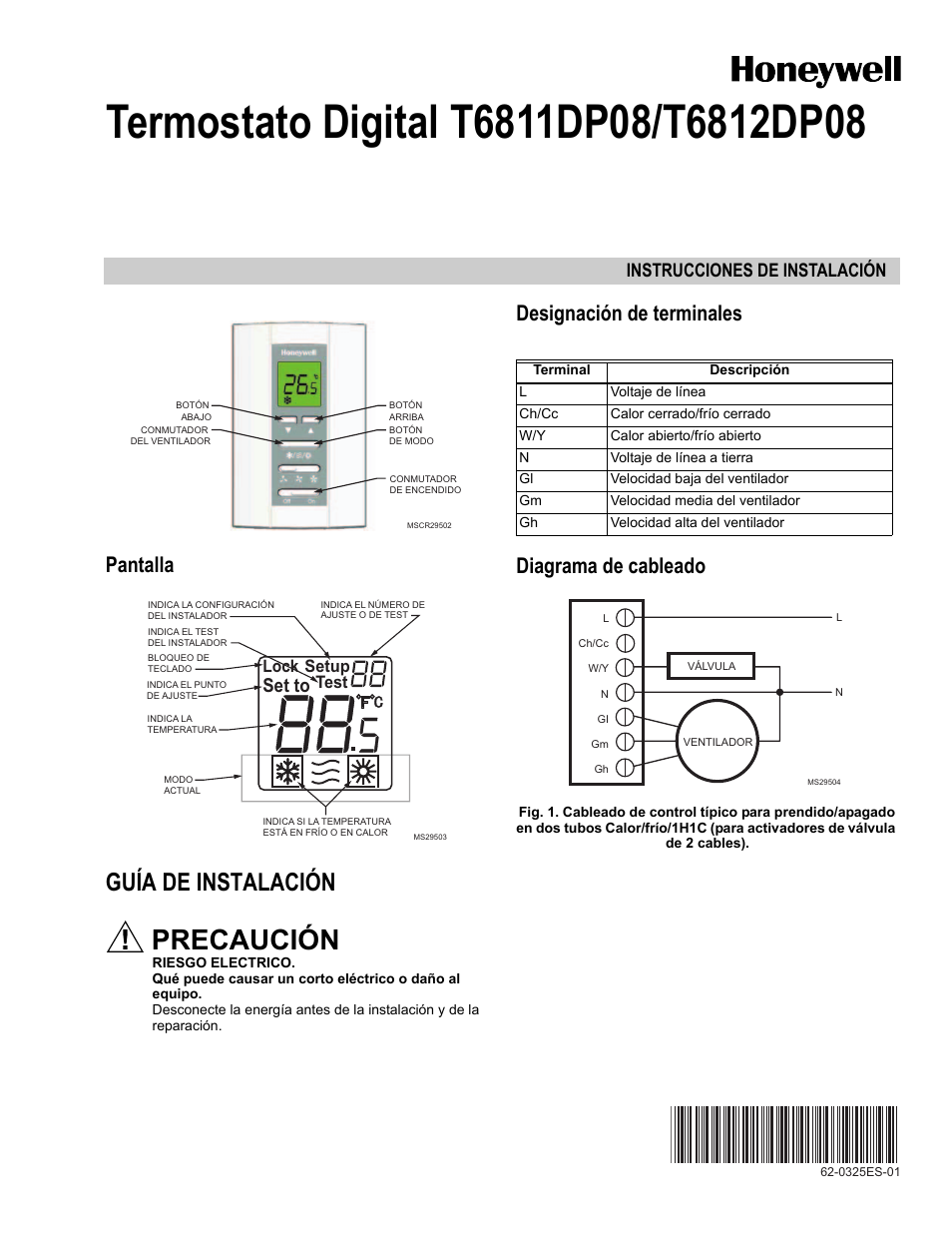 Pantalla, Guía de instalación, Designación de terminales | Diagrama de cableado, Precaución, Designación de terminales diagrama de cableado, Set to, Instrucciones de instalación, Setup test, Lock | Honeywell Digital T6811DP08 User Manual | Page 5 / 8