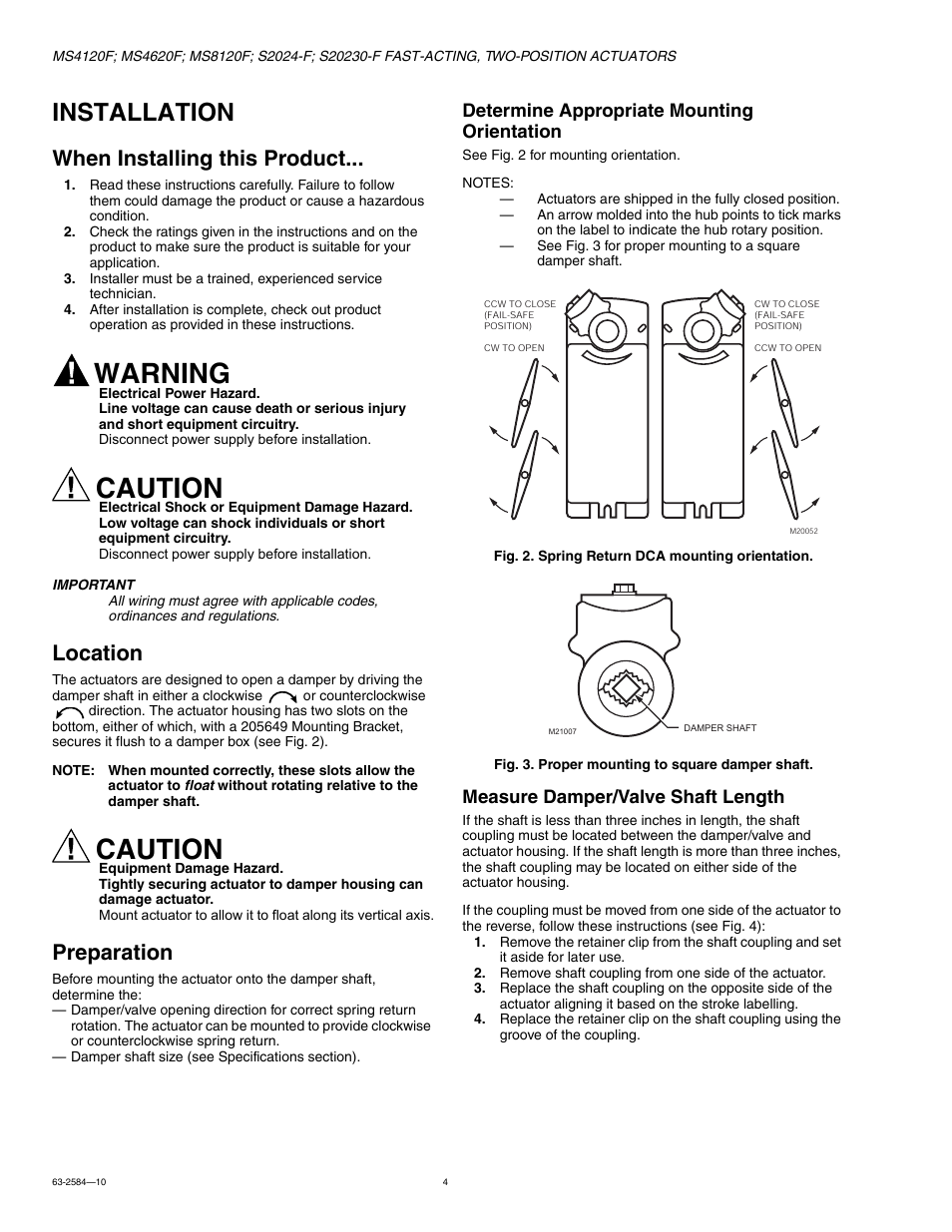 Installation, When installing this product, Location | Preparation, Warning, Caution, Determine appropriate mounting orientation, Measure damper/valve shaft length | Honeywell MS8120S User Manual | Page 4 / 12